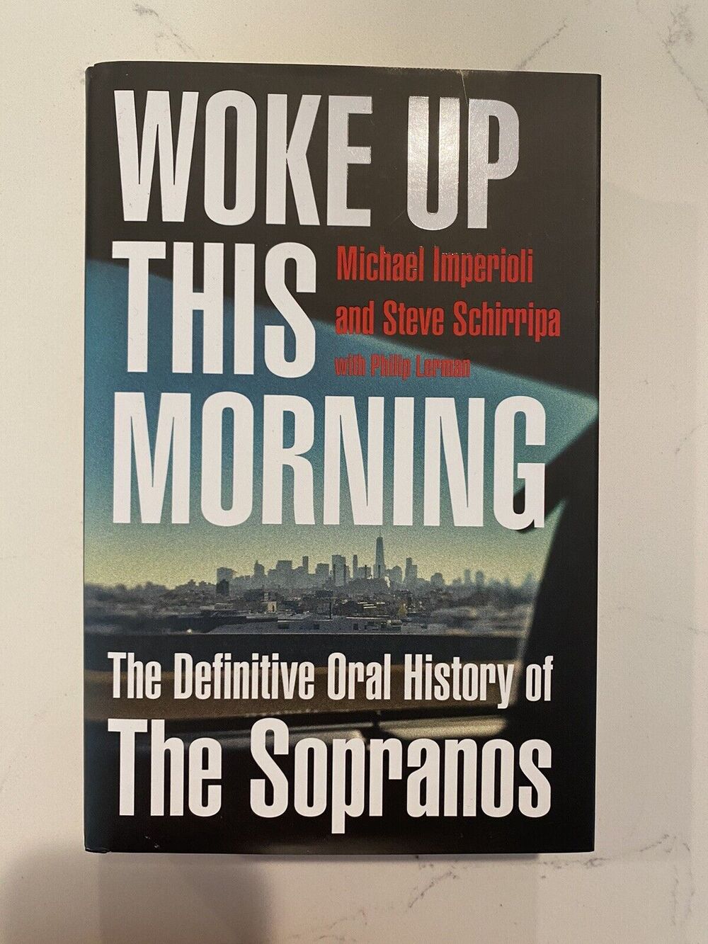 Woke Up This Morning by Michael Imperioli & Steve Schirripa - Signed Edition